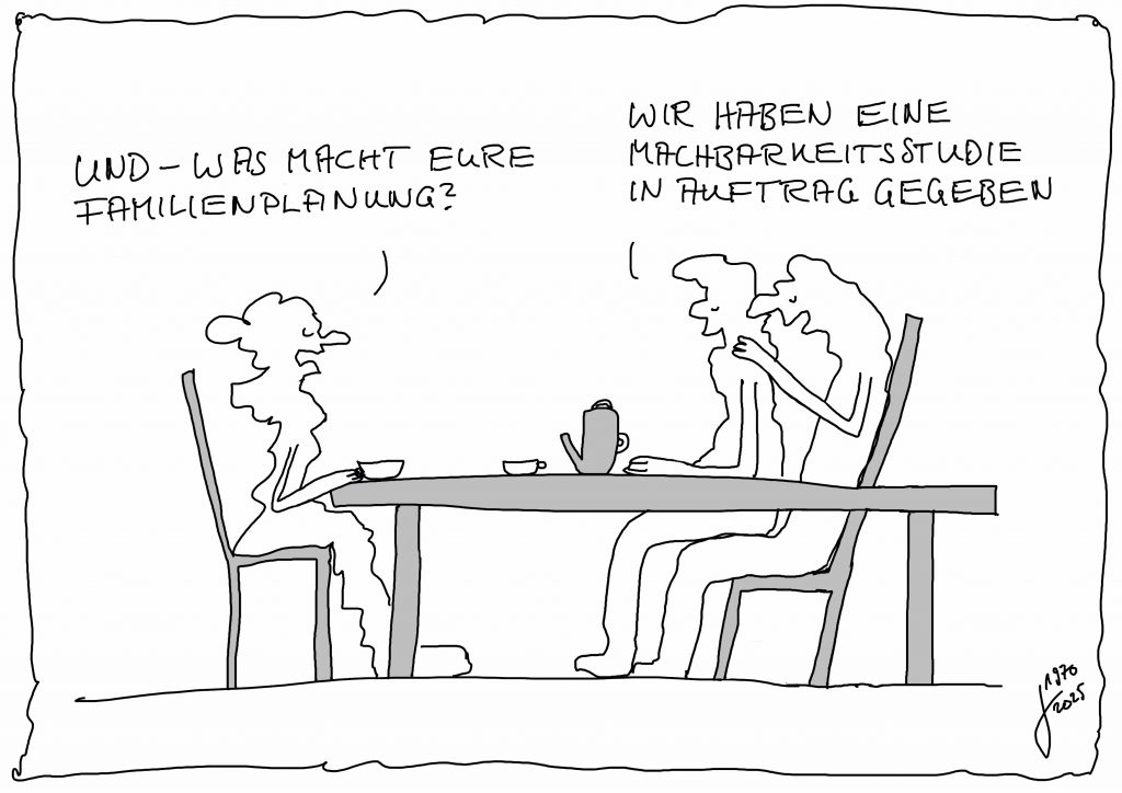 No. 435 Familienplanung Machbarkeit Thomas Baeder 2025